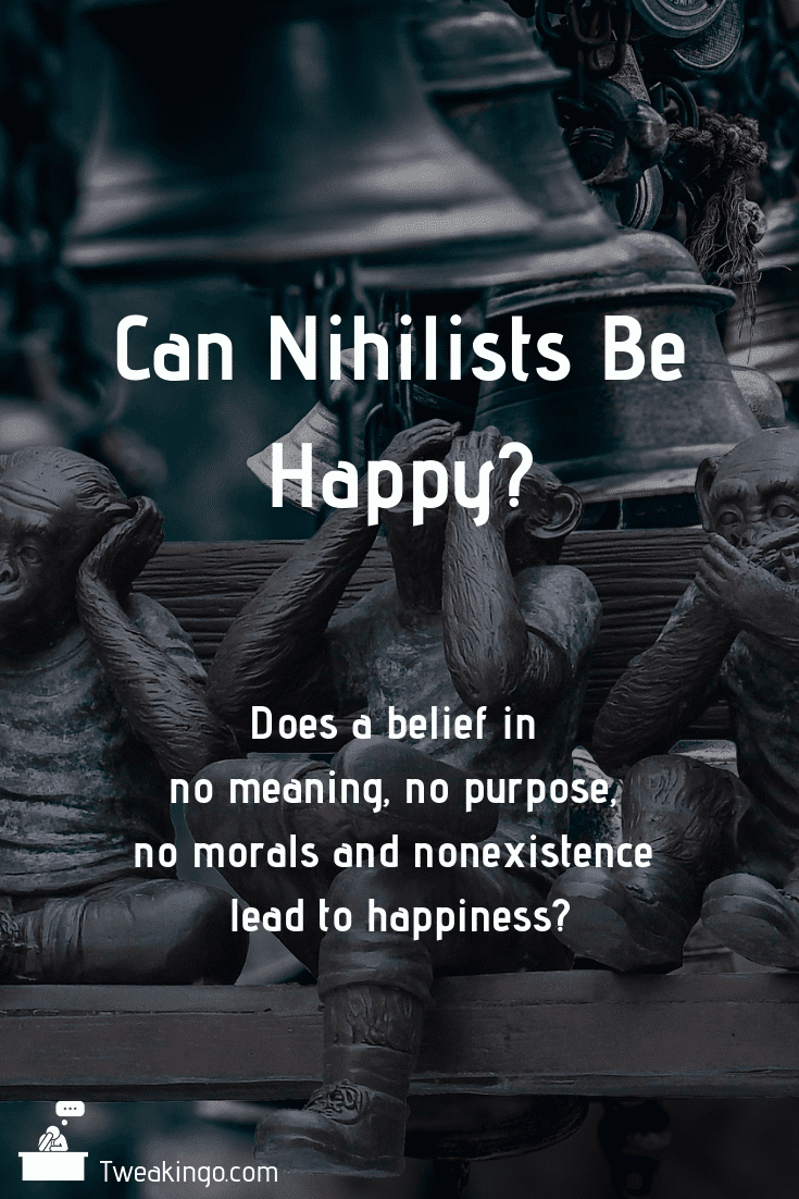 Can Nihilists Be Happy?